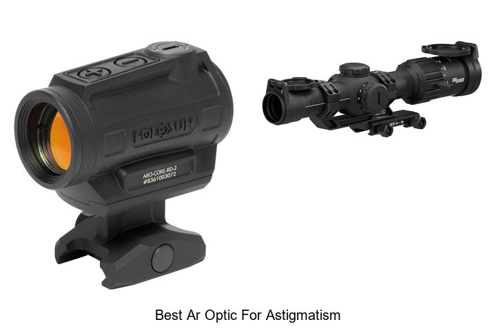 best ar optic for astigmatism