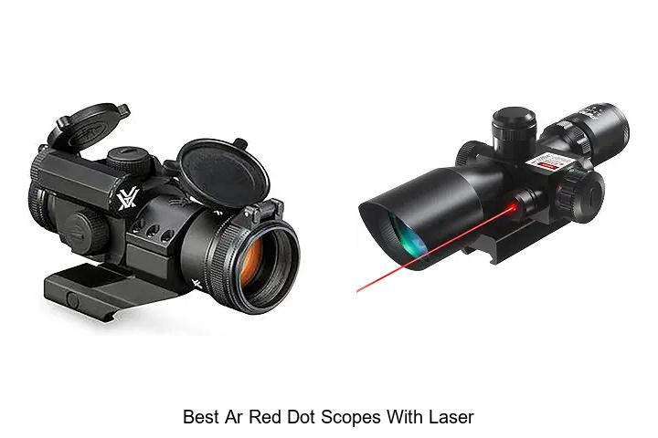 best ar red dot scopes with laser