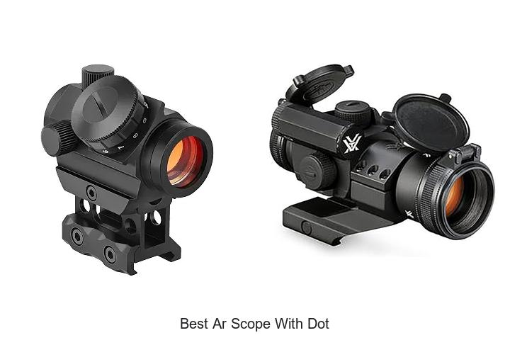 best ar scope with dot