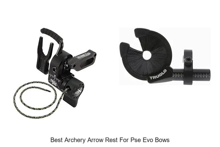 best archery arrow rest for pse evo bows