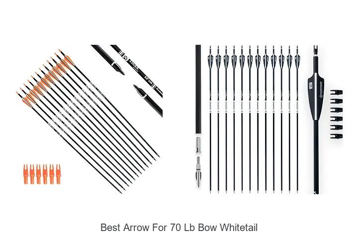 best arrow for 70 lb bow whitetail