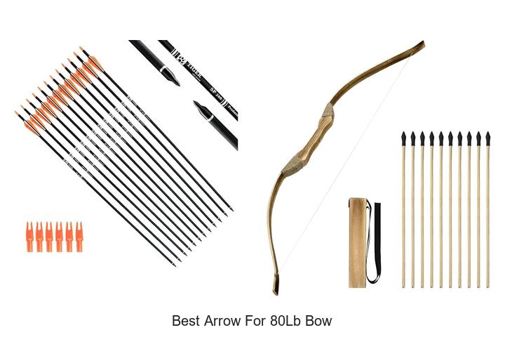 best arrow for 80lb bow