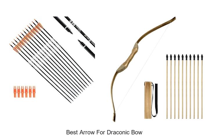 best arrow for draconic bow