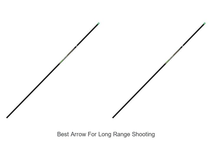 best arrow for long range shooting