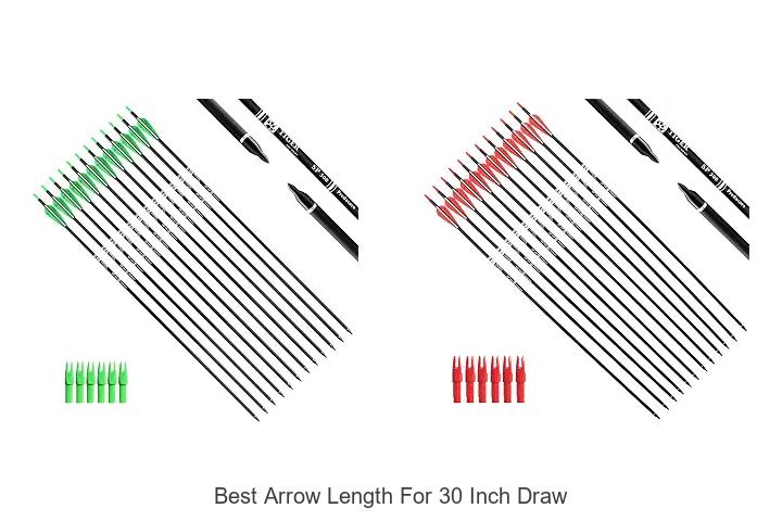 best arrow length for 30 inch draw