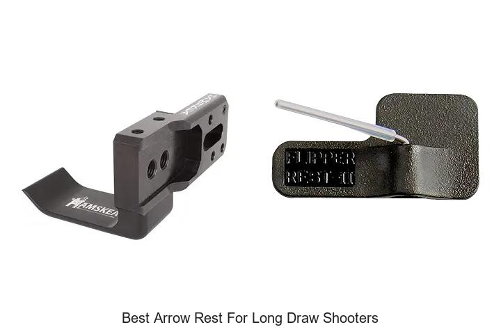 best arrow rest for long draw shooters