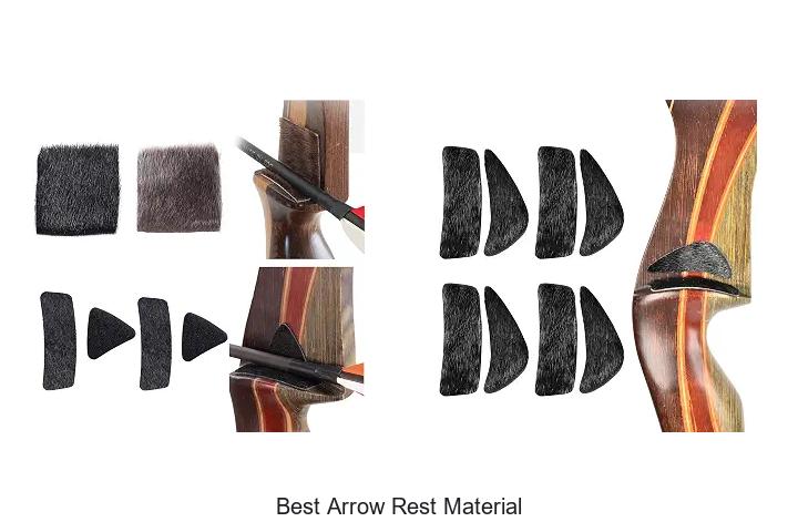 best arrow rest material