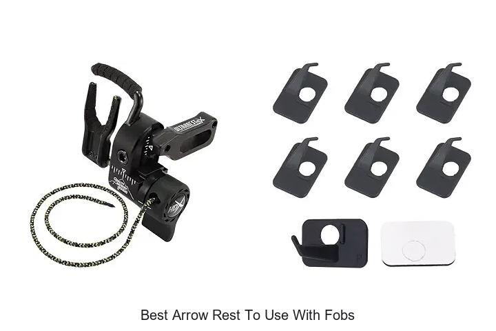 best arrow rest to use with fobs