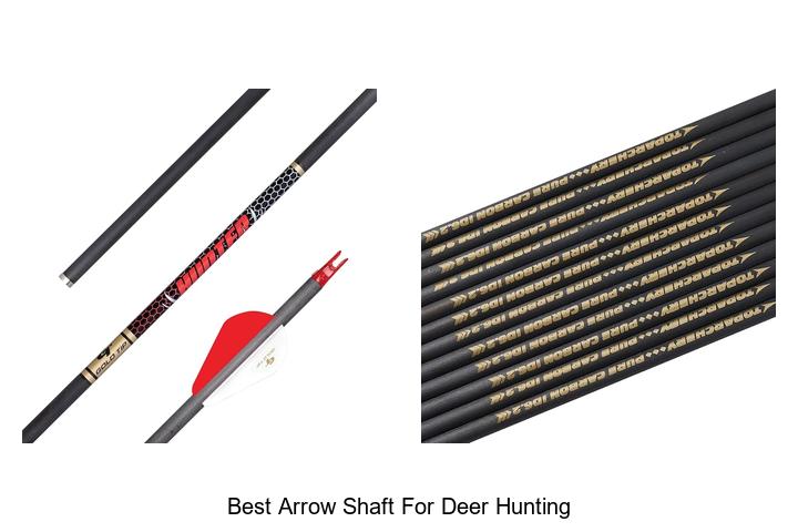 best arrow shaft for deer hunting