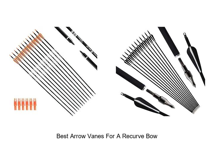best arrow vanes for a recurve bow