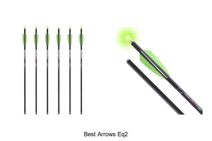 best arrows eq2