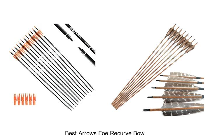 best arrows foe recurve bow