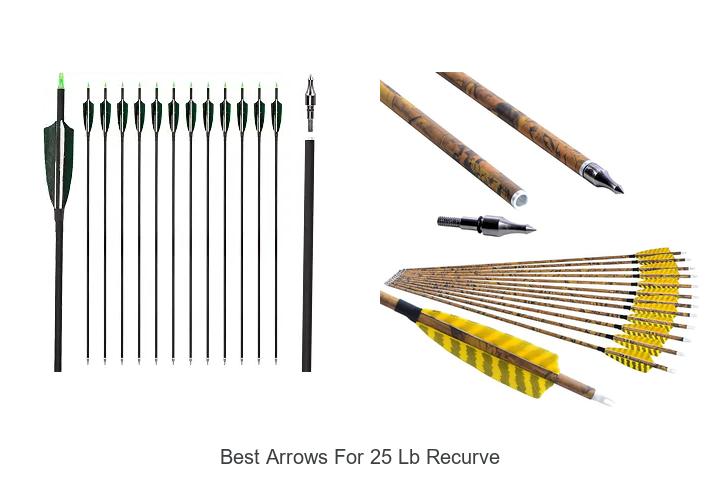 best arrows for 25 lb recurve