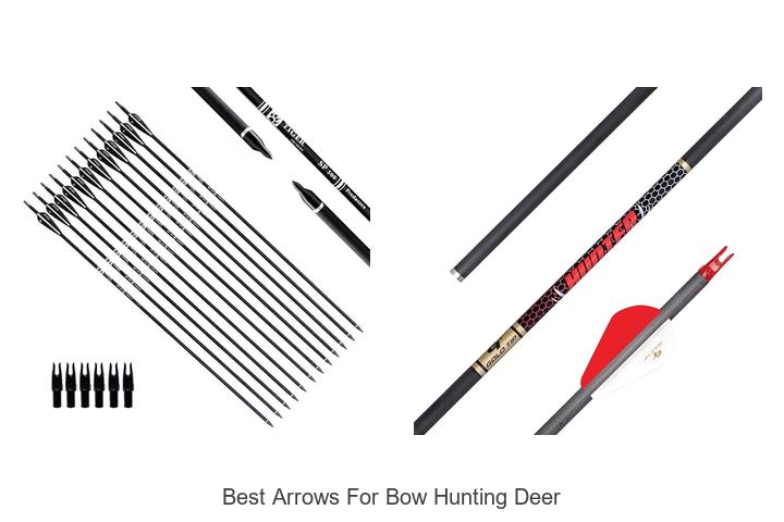 best arrows for bow hunting deer