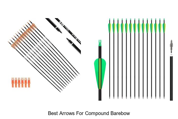 best arrows for compound barebow