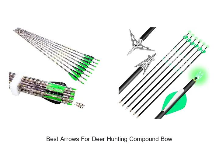 best arrows for deer hunting compound bow
