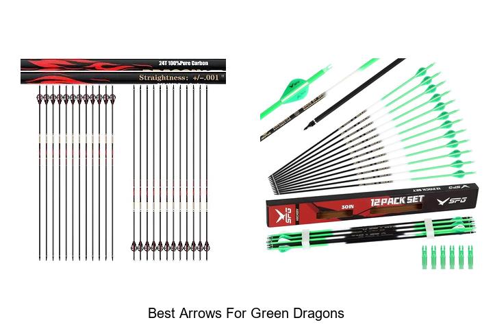 best arrows for green dragons