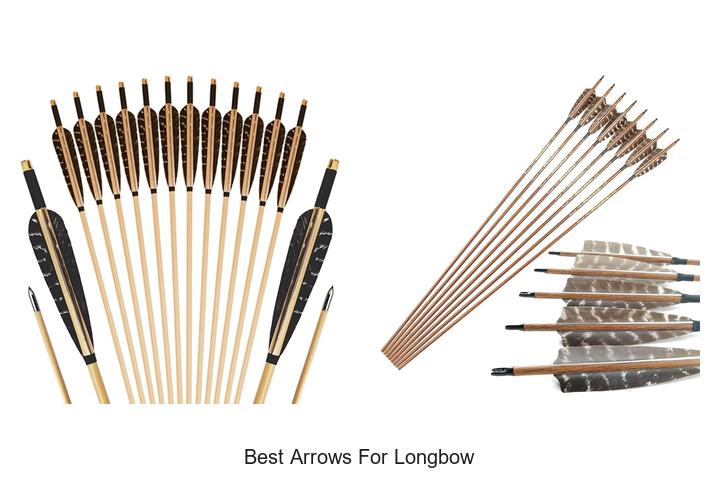 best arrows for longbow