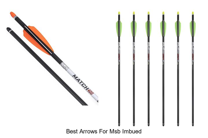 best arrows for msb imbued
