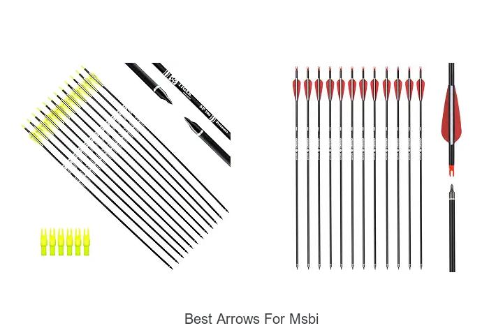 best arrows for msbi