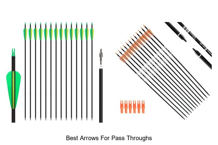 best arrows for pass throughs