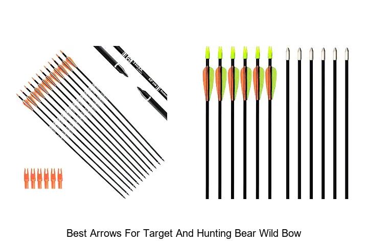 best arrows for target and hunting bear wild bow