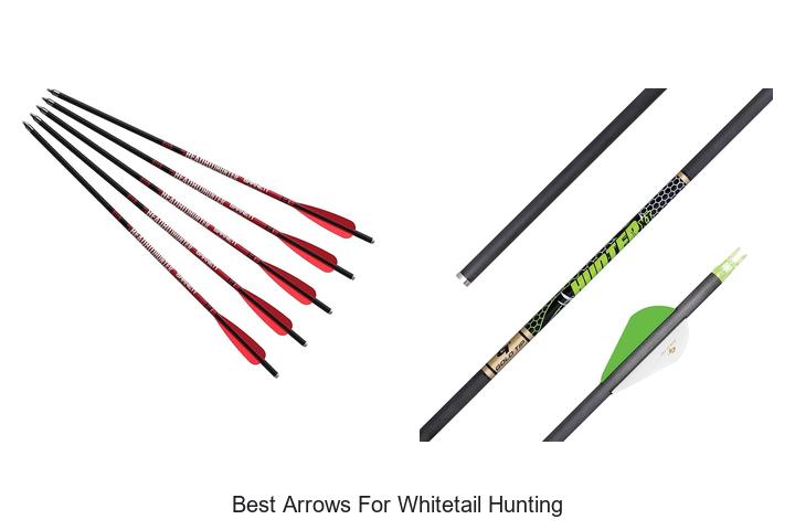 best arrows for whitetail hunting