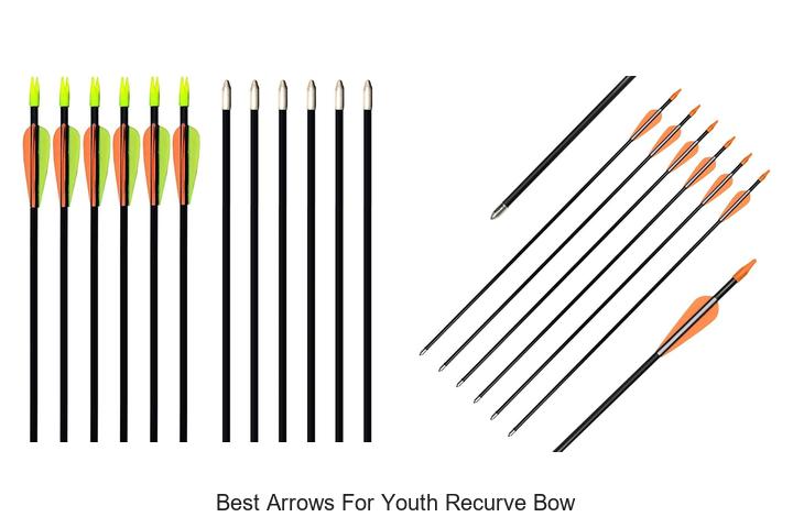 best arrows for youth recurve bow
