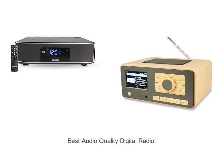 best audio quality digital radio