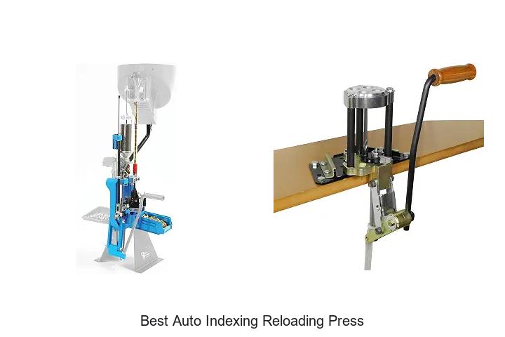 best auto indexing reloading press