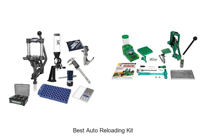 best auto reloading kit