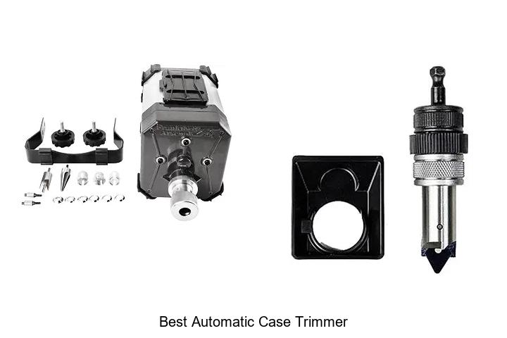 best automatic case trimmer