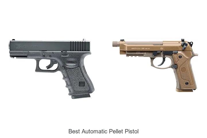 best automatic pellet pistol