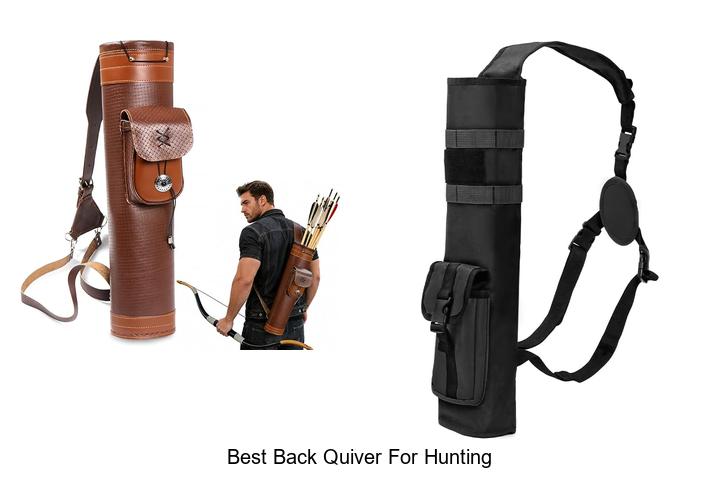 best back quiver for hunting