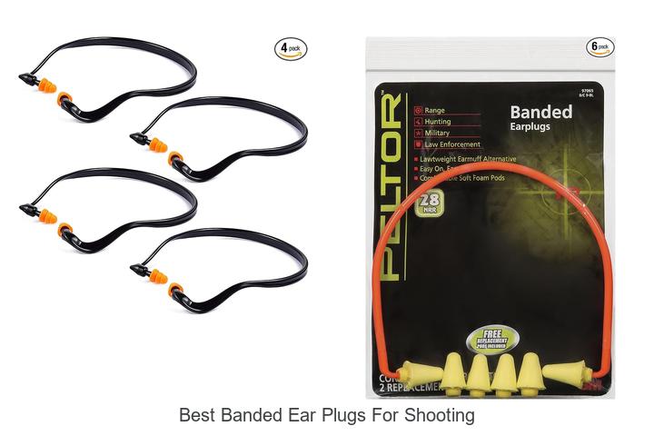 best banded ear plugs for shooting