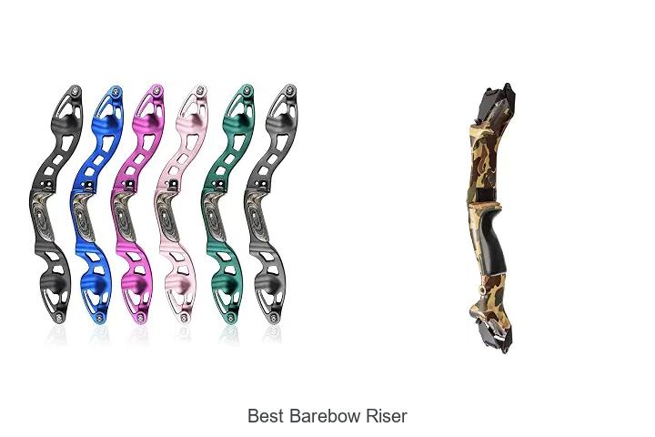 best barebow riser