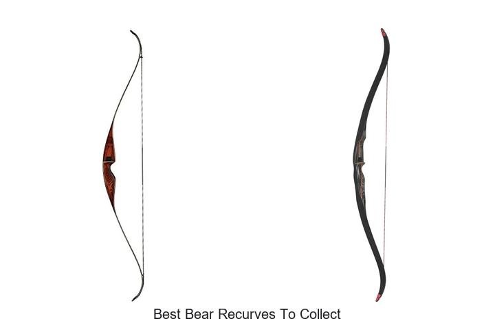 best bear recurves to collect