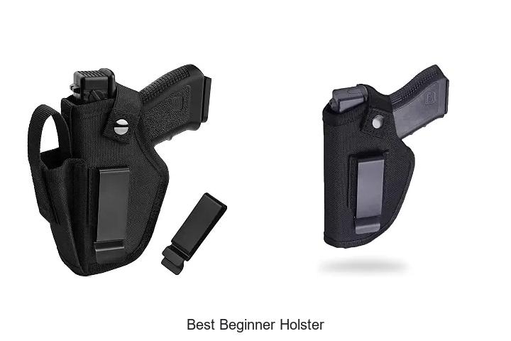 best beginner holster
