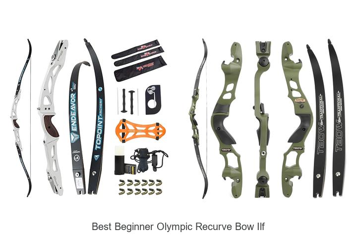 best beginner olympic recurve bow ilf