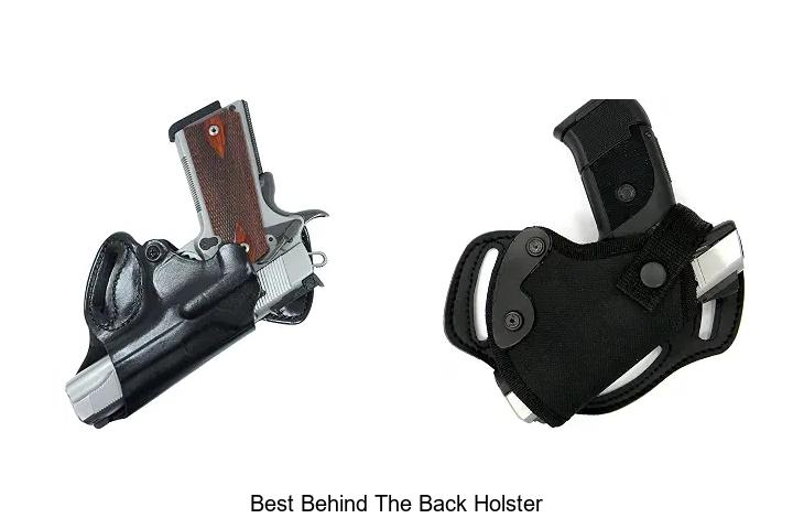 best behind the back holster