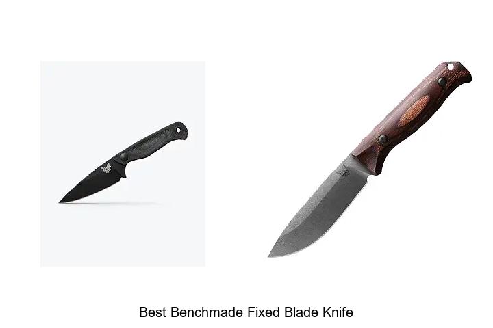 best benchmade fixed blade knife