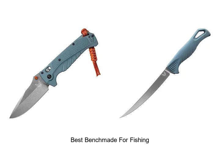 best benchmade for fishing