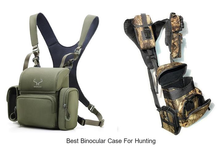 best binocular case for hunting