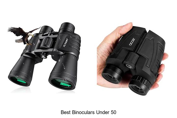 best binoculars under 50