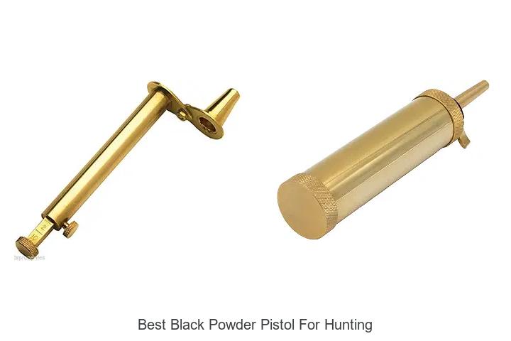 best black powder pistol for hunting