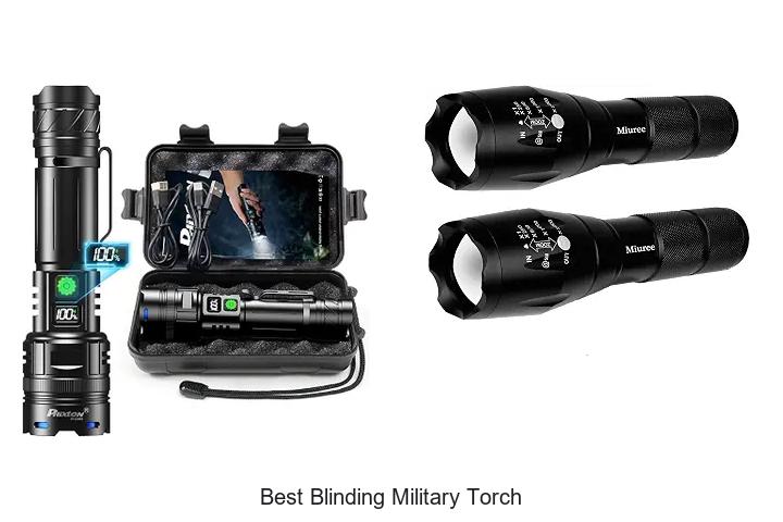 best blinding military torch