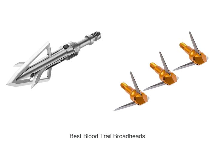 best blood trail broadheads