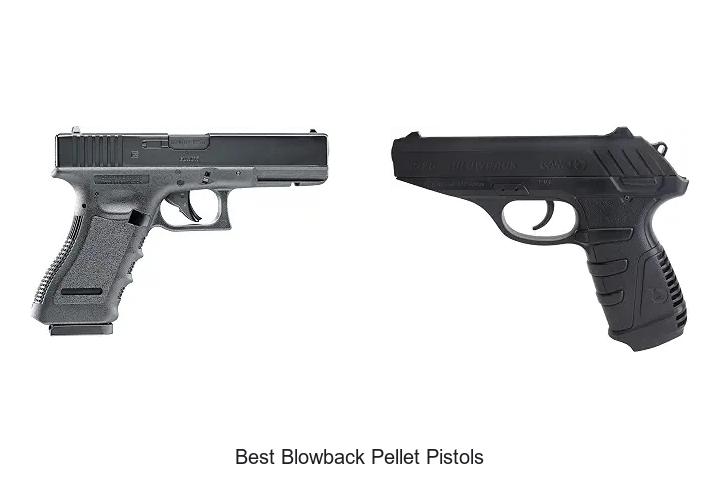 best blowback pellet pistols