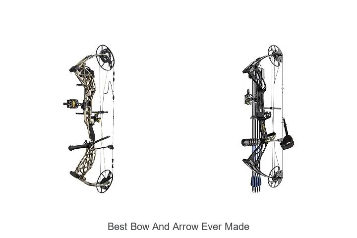 best bow and arrow ever made