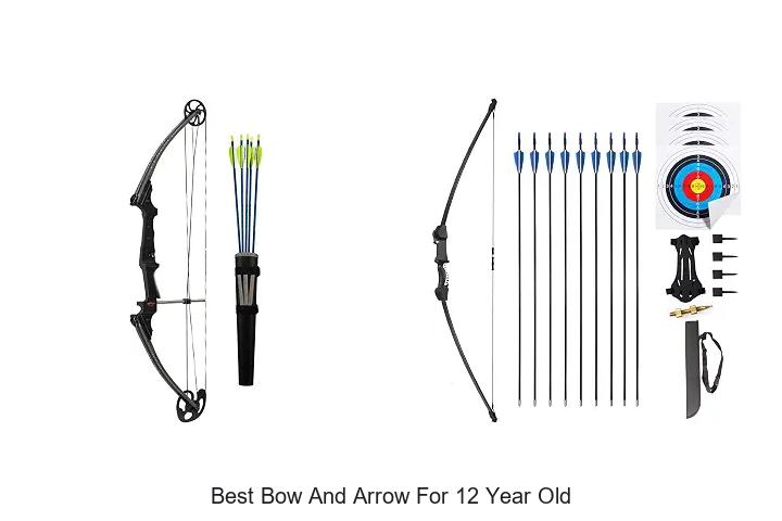 best bow and arrow for 12 year old